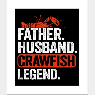 Father Husband Crawfish Legend Funny Crawfish Posters and Art